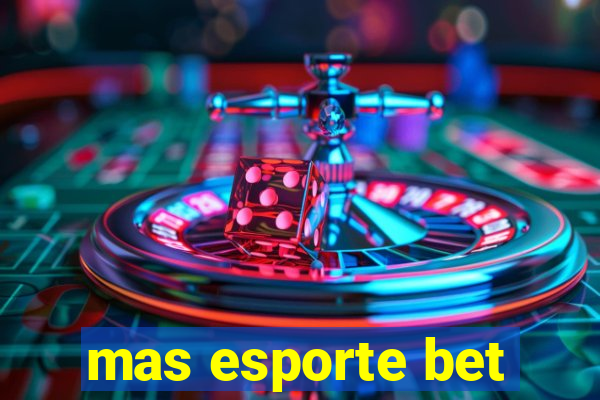 mas esporte bet